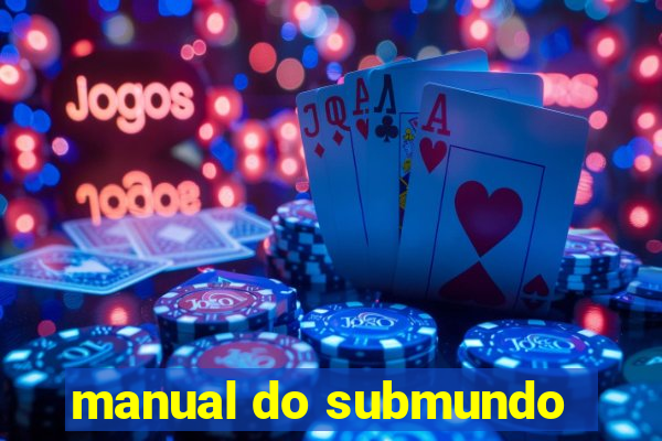 manual do submundo